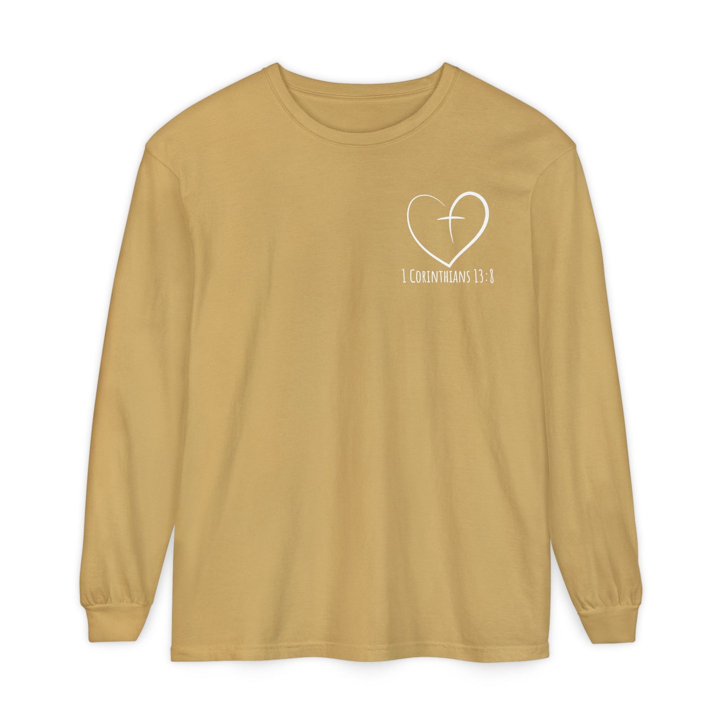 1 CORINTHIANS 13:8 LONG-SLEEVE SHIRT