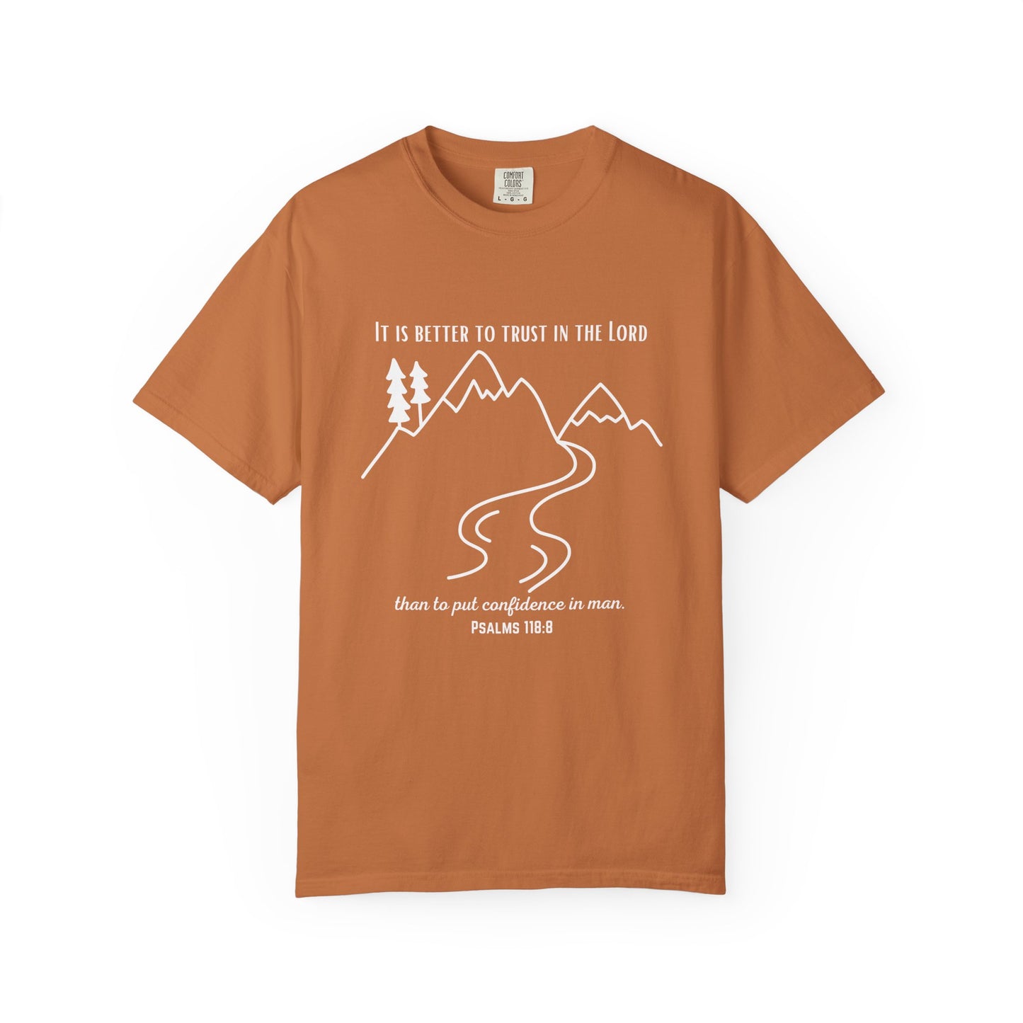 PSALMS 118:8 SHIRT