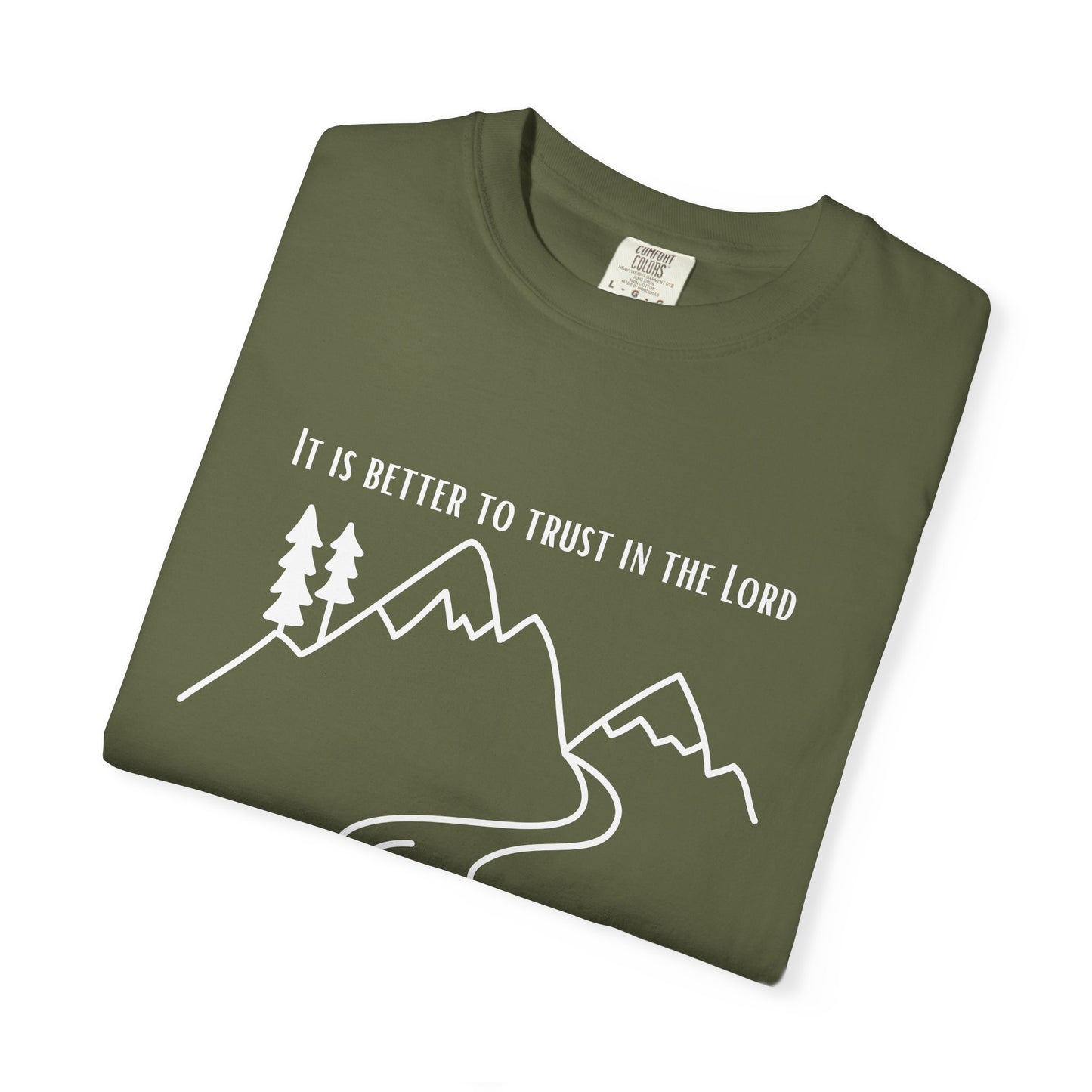 PSALMS 118:8 SHIRT