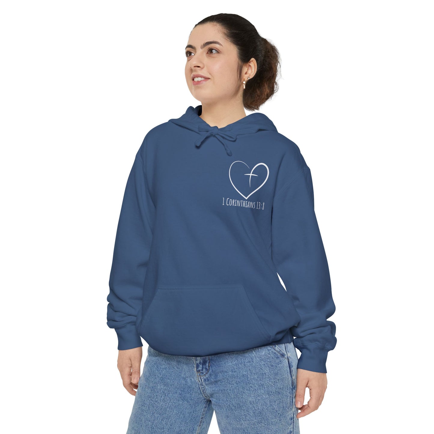 1 CORINTHIANS 13:8 HOODIE