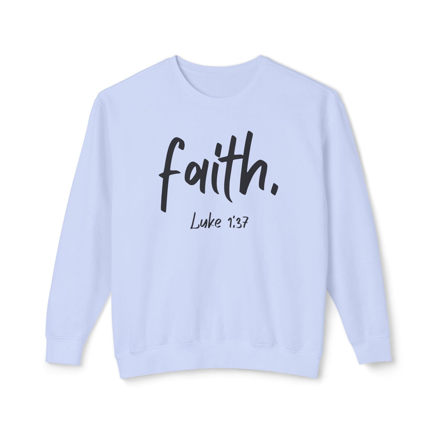 FAITH CREWNECK