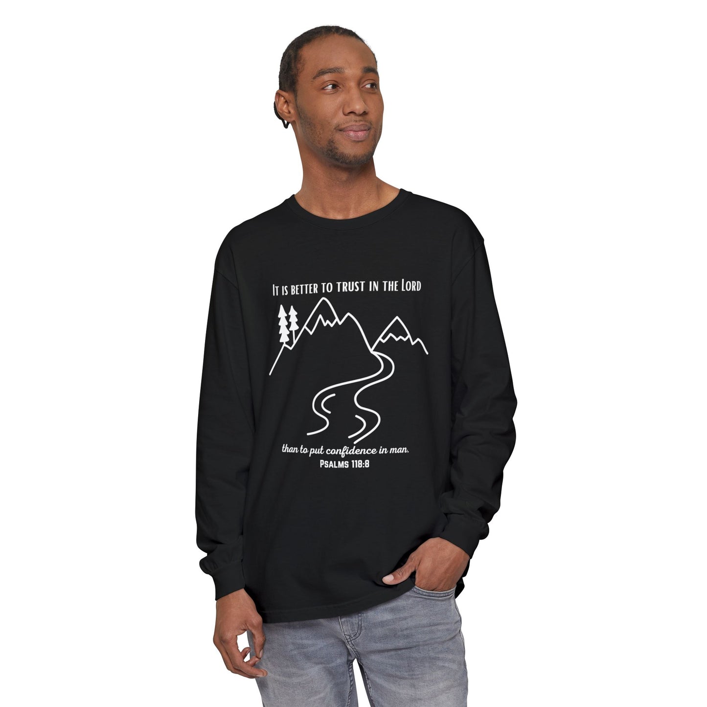 PSALMS 118:8 LONG-SLEEVE SHIRT