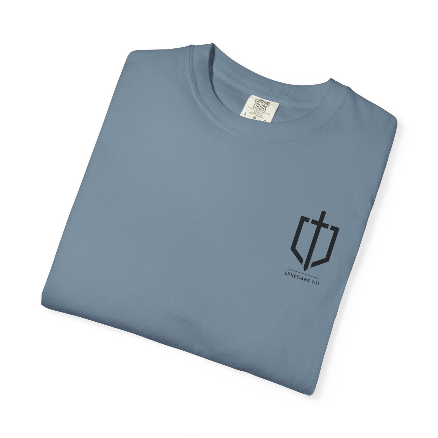 EPHESIANS 6:11 SHIRT