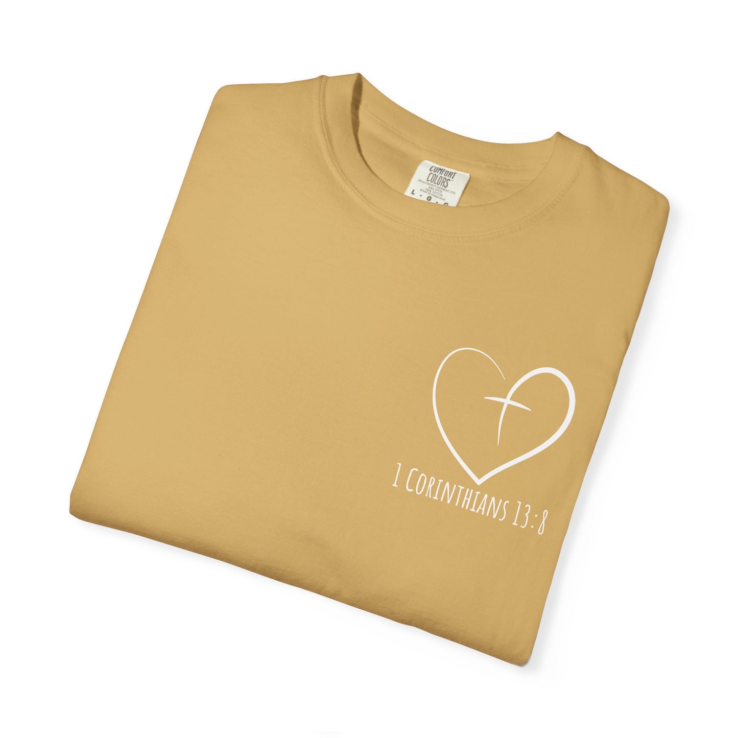 1 CORINTHIANS 13:8 SHIRT