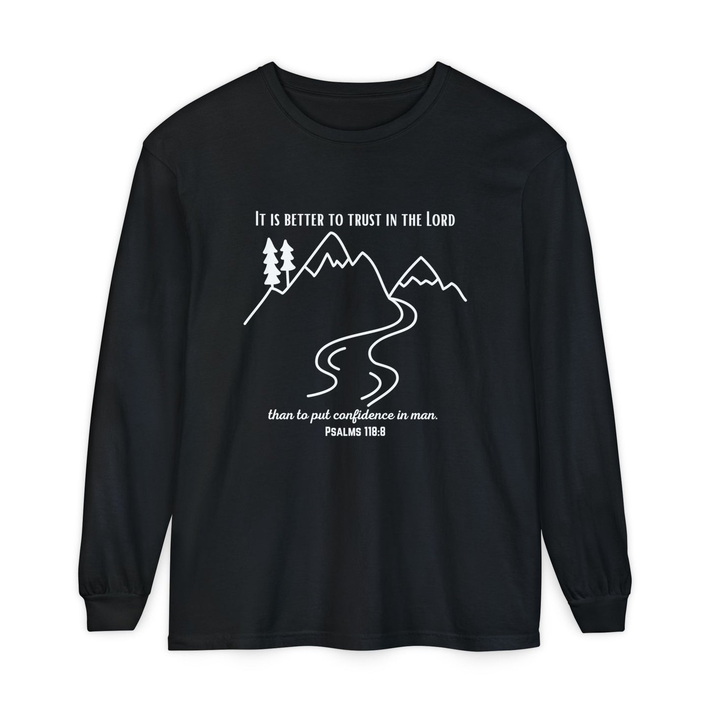 PSALMS 118:8 LONG-SLEEVE SHIRT