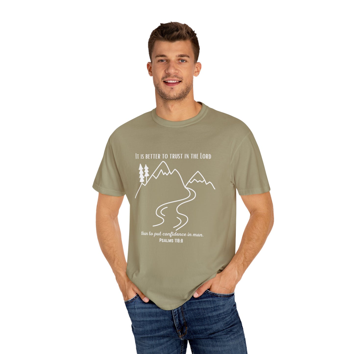 PSALMS 118:8 SHIRT
