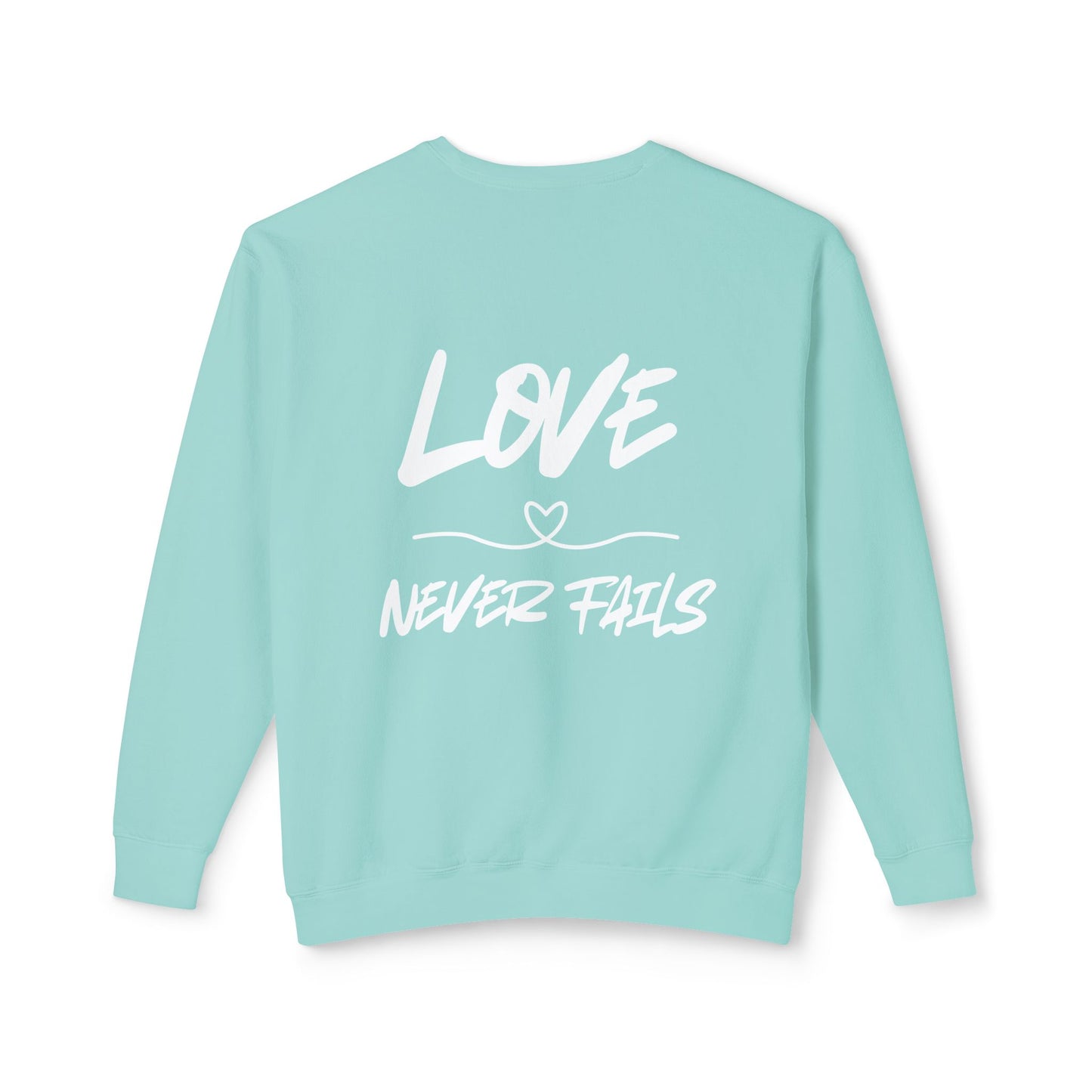 1 CORINTHIANS 13:8 CREWNECK