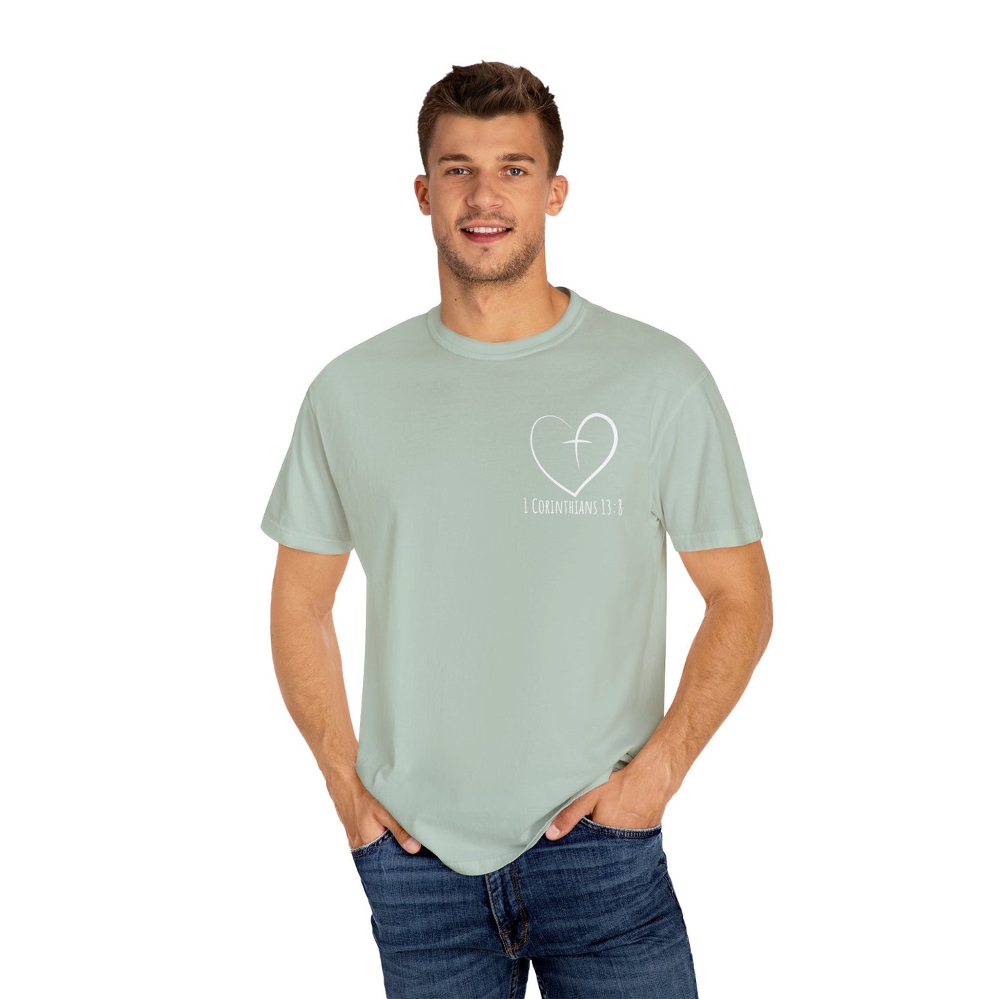 1 CORINTHIANS 13:8 SHIRT