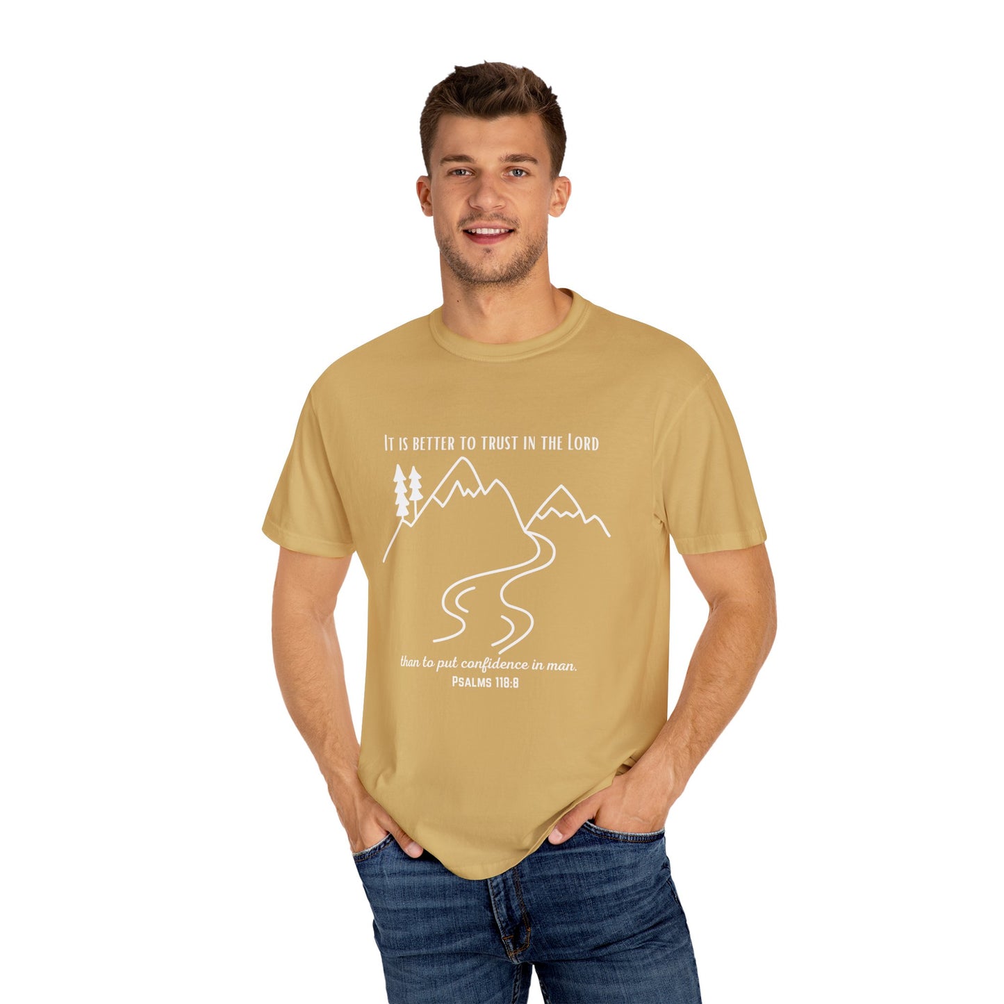 PSALMS 118:8 SHIRT