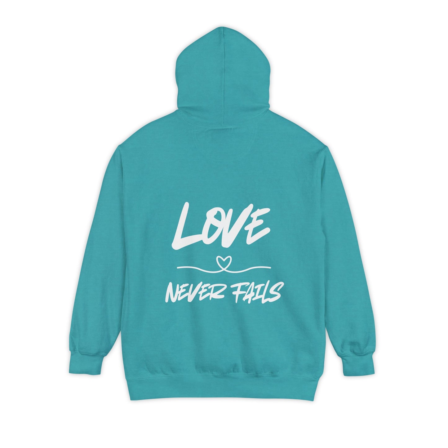 1 CORINTHIANS 13:8 HOODIE