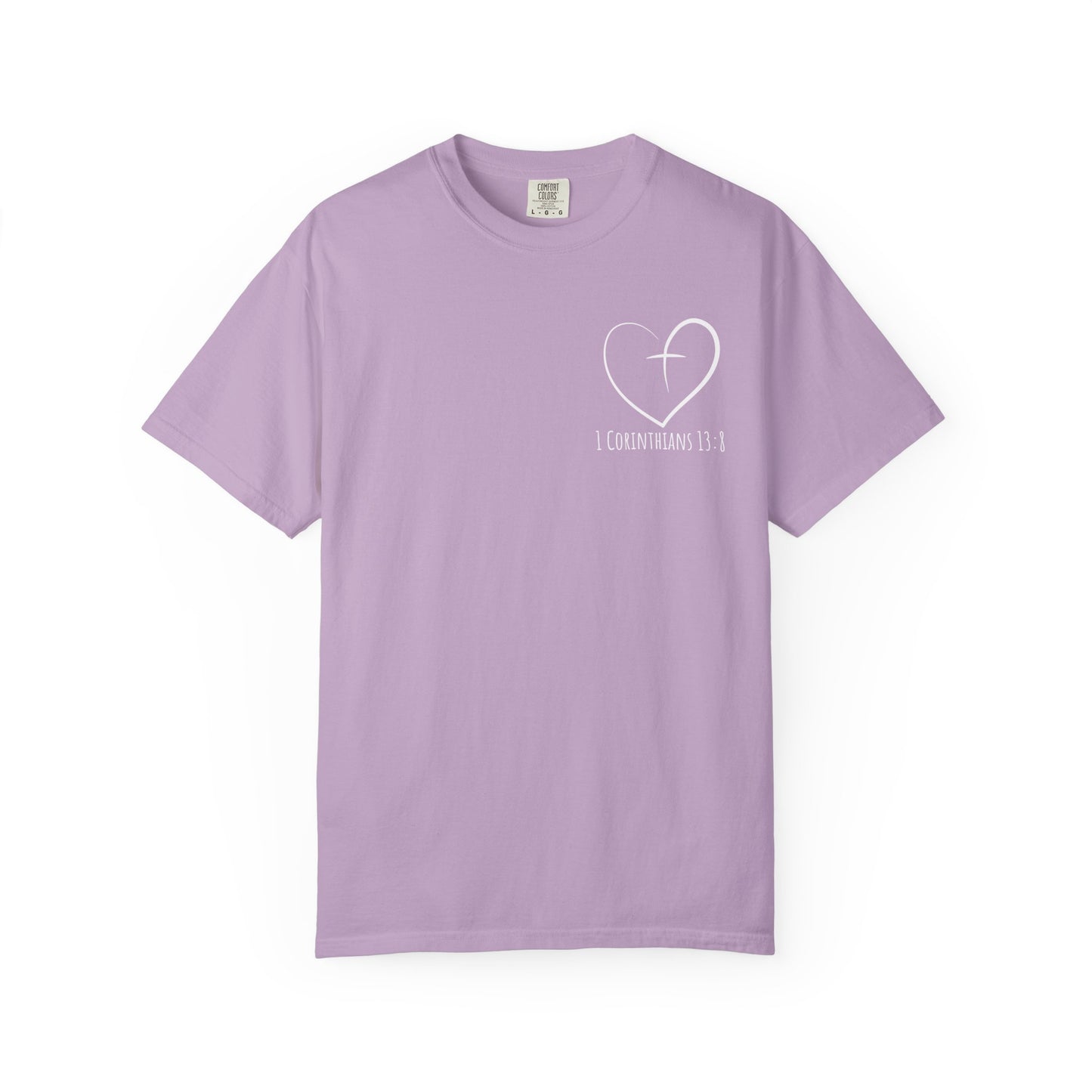 1 CORINTHIANS 13:8 SHIRT