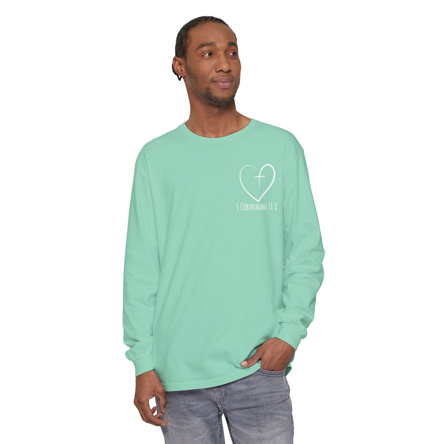 1 CORINTHIANS 13:8 LONG-SLEEVE SHIRT