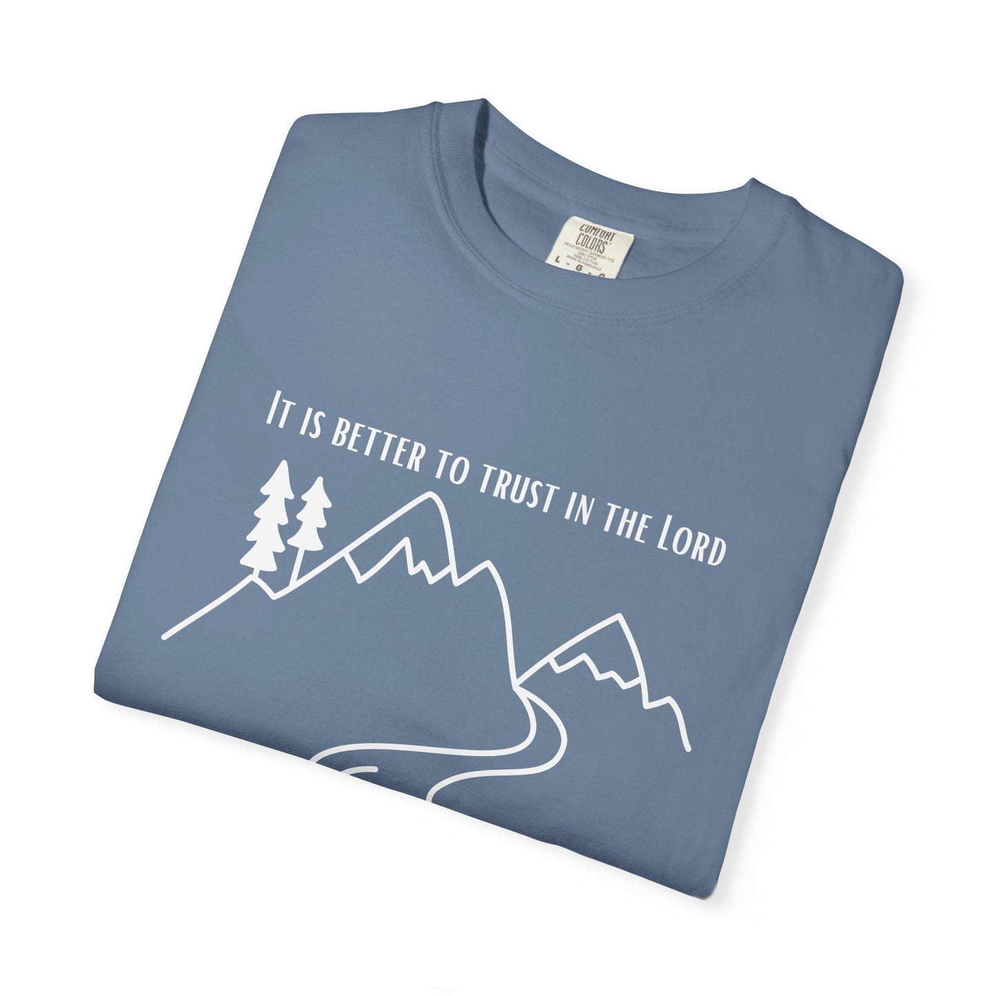 PSALMS 118:8 SHIRT