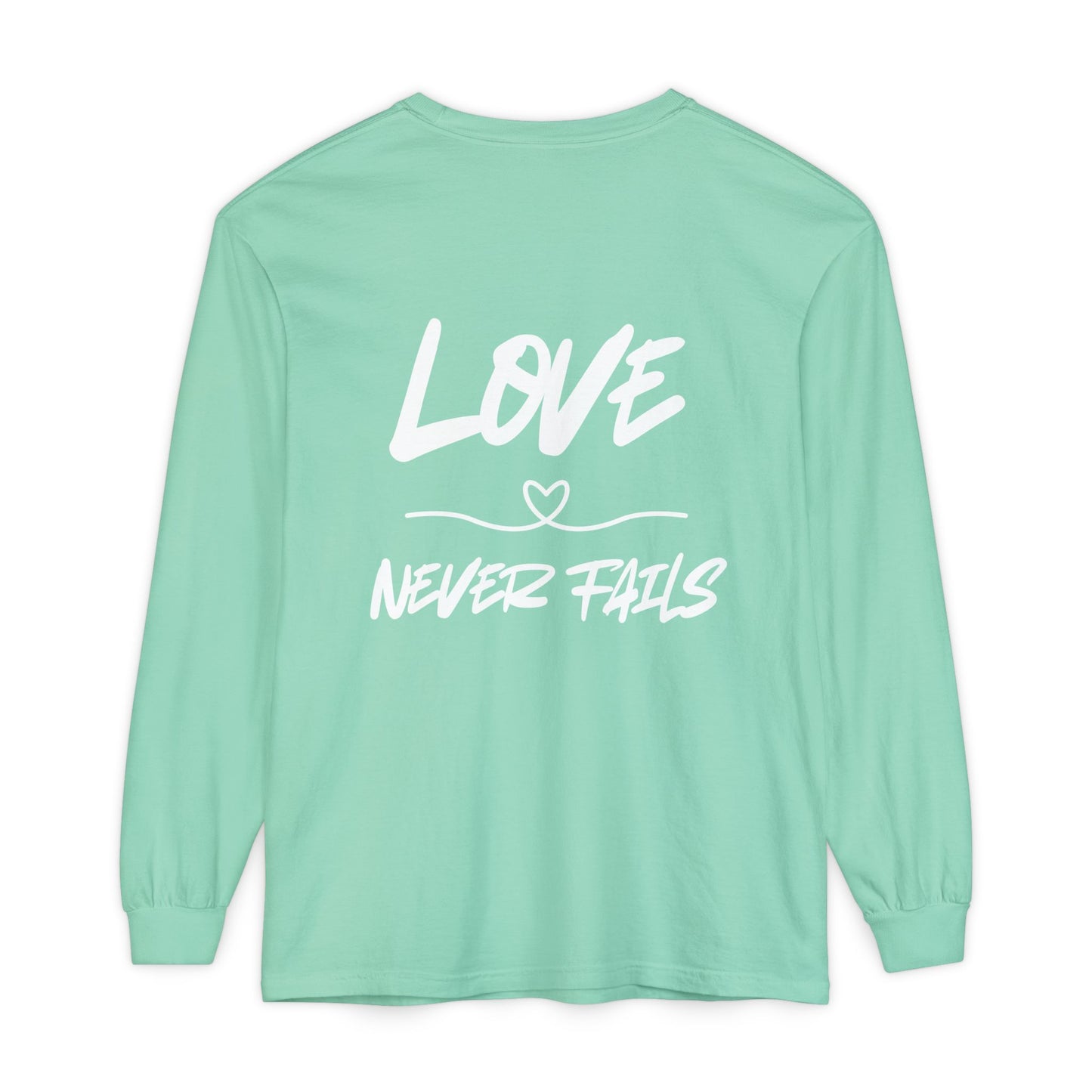 1 CORINTHIANS 13:8 LONG-SLEEVE SHIRT