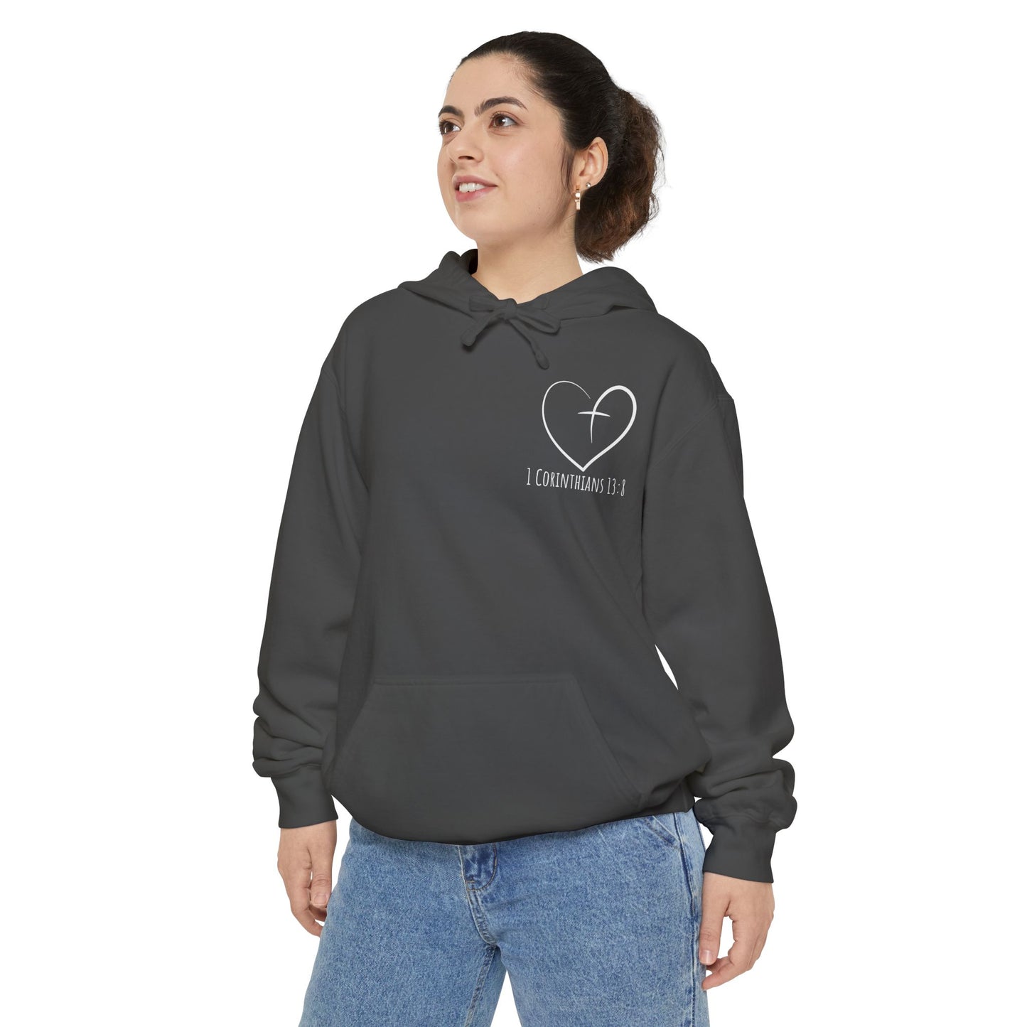 1 CORINTHIANS 13:8 HOODIE