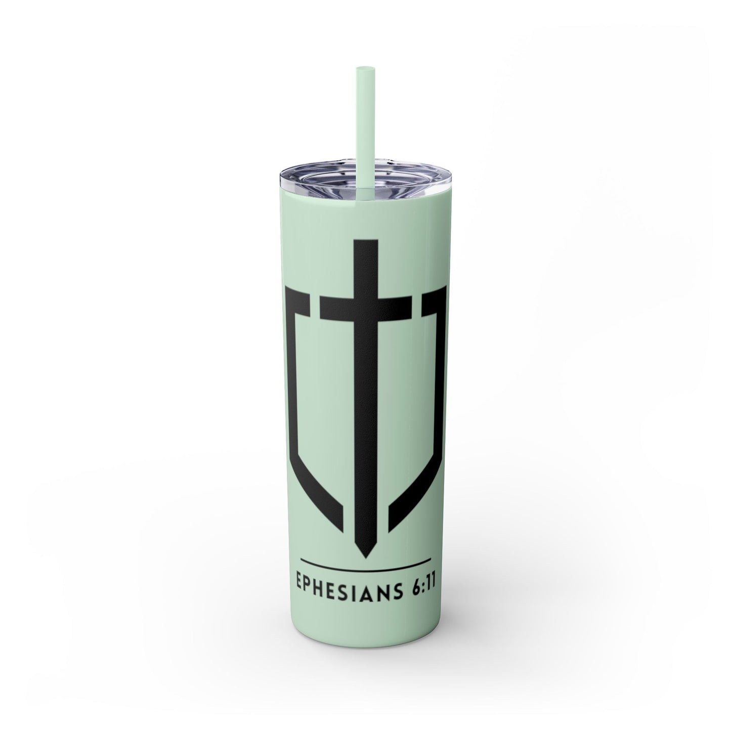 EPHESIANS 6:11 SKINNY TUMBLER WITH STRAW, 20oz