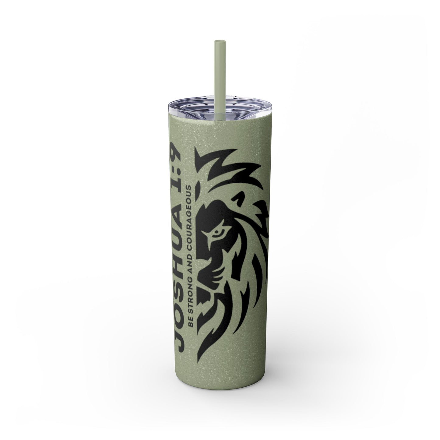 JOSHUA 1:9 SKINNY TUMBLER WITH STRAW, 20oz