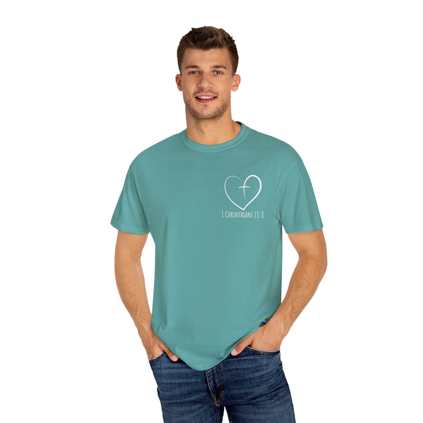 1 CORINTHIANS 13:8 SHIRT