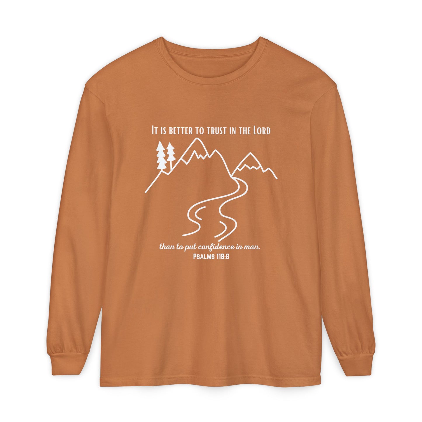 PSALMS 118:8 LONG-SLEEVE SHIRT