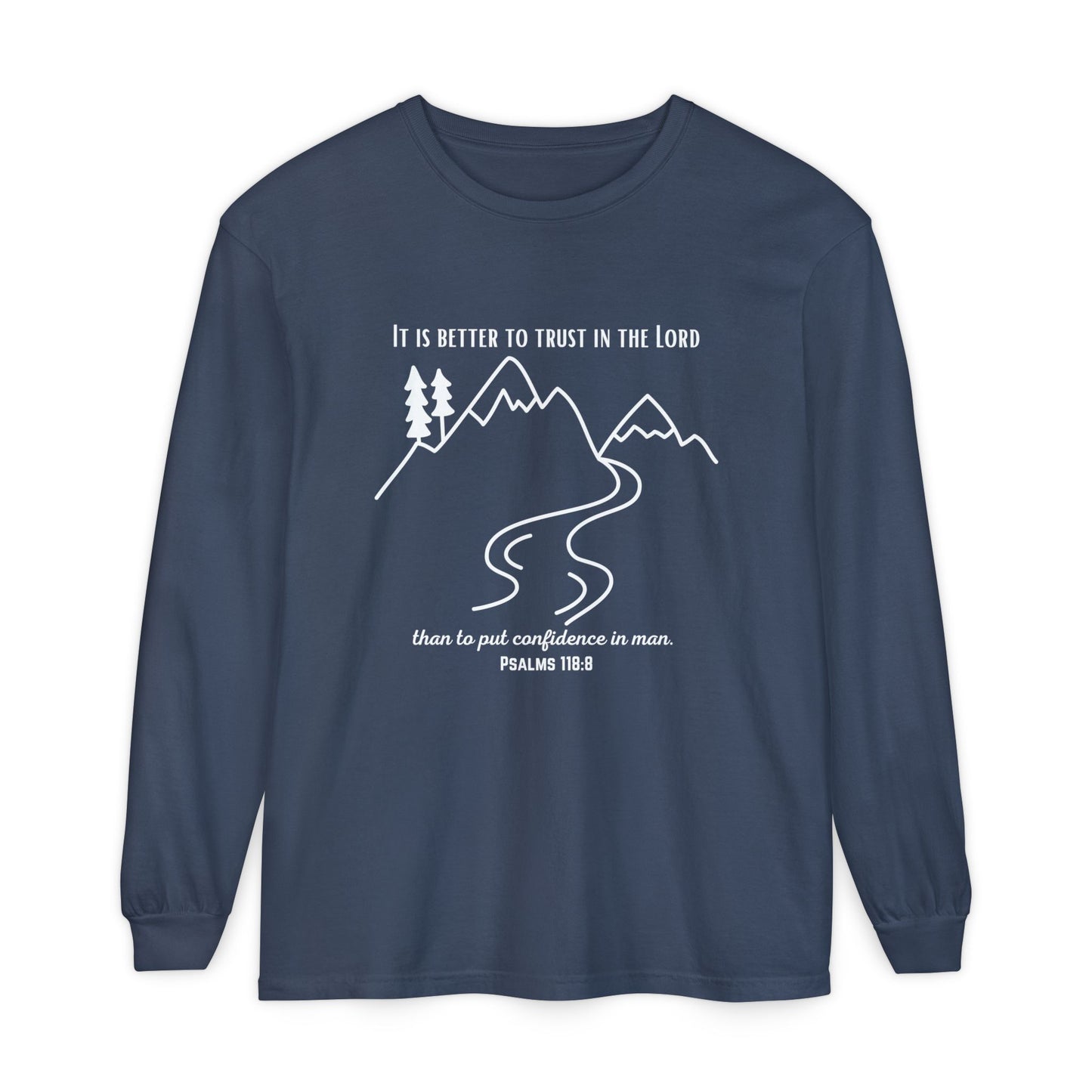 PSALMS 118:8 LONG-SLEEVE SHIRT