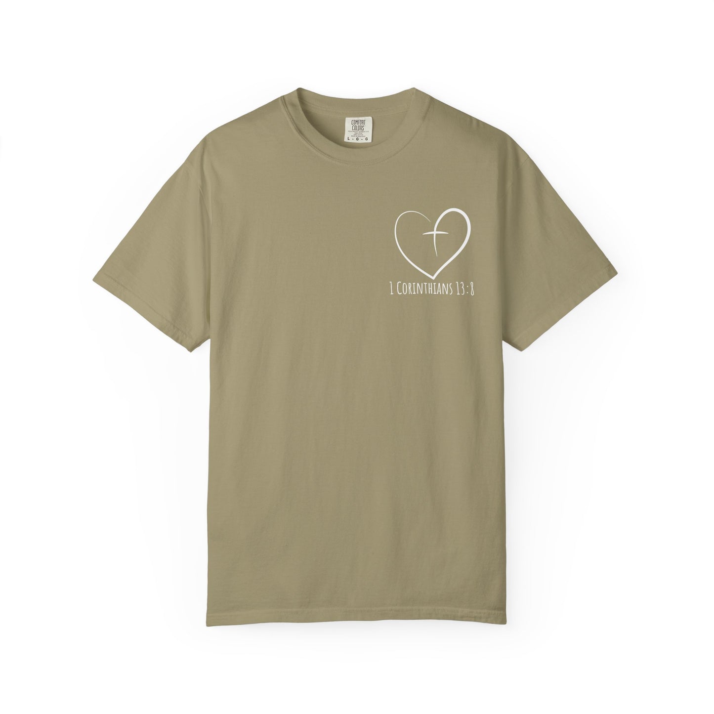 1 CORINTHIANS 13:8 SHIRT