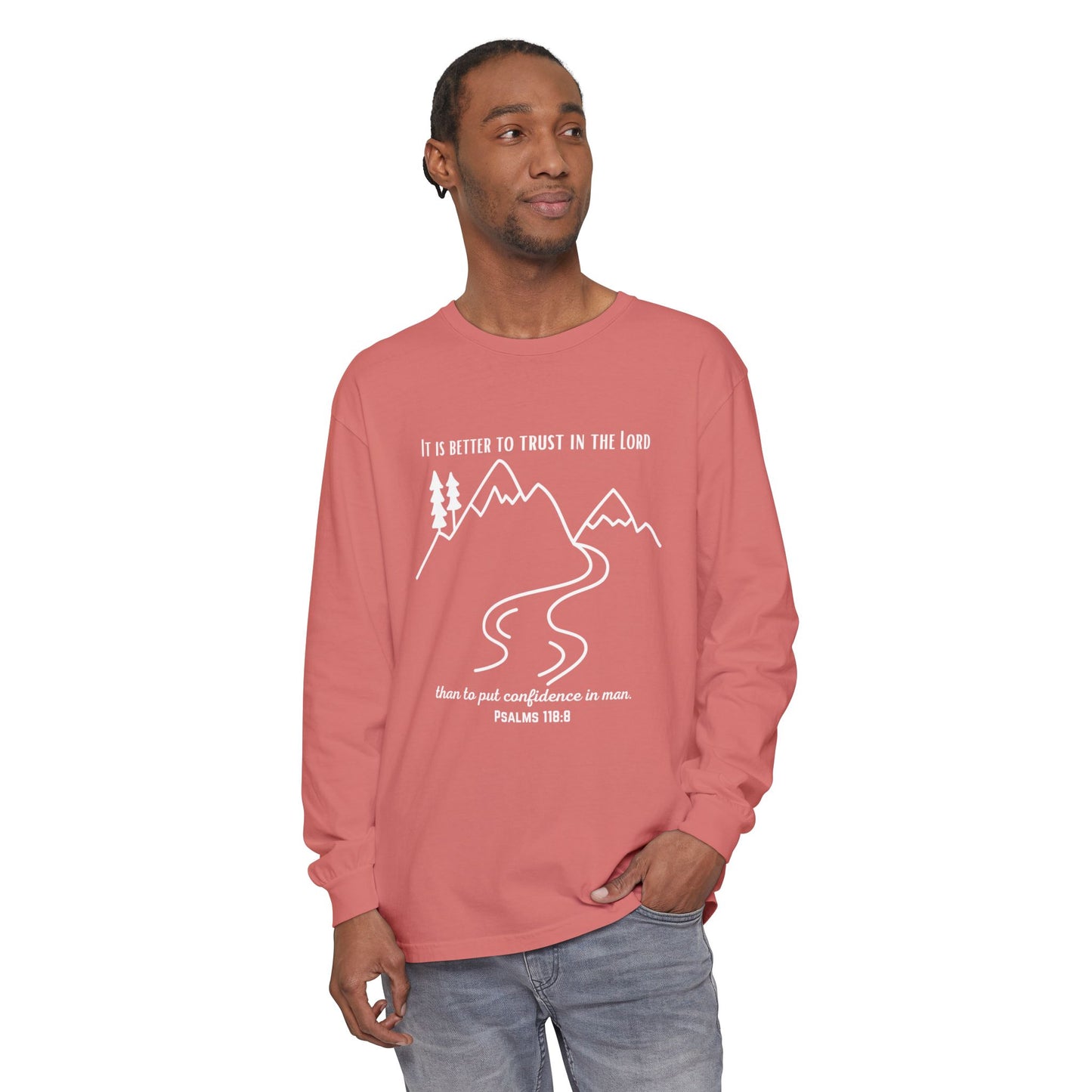 PSALMS 118:8 LONG-SLEEVE SHIRT