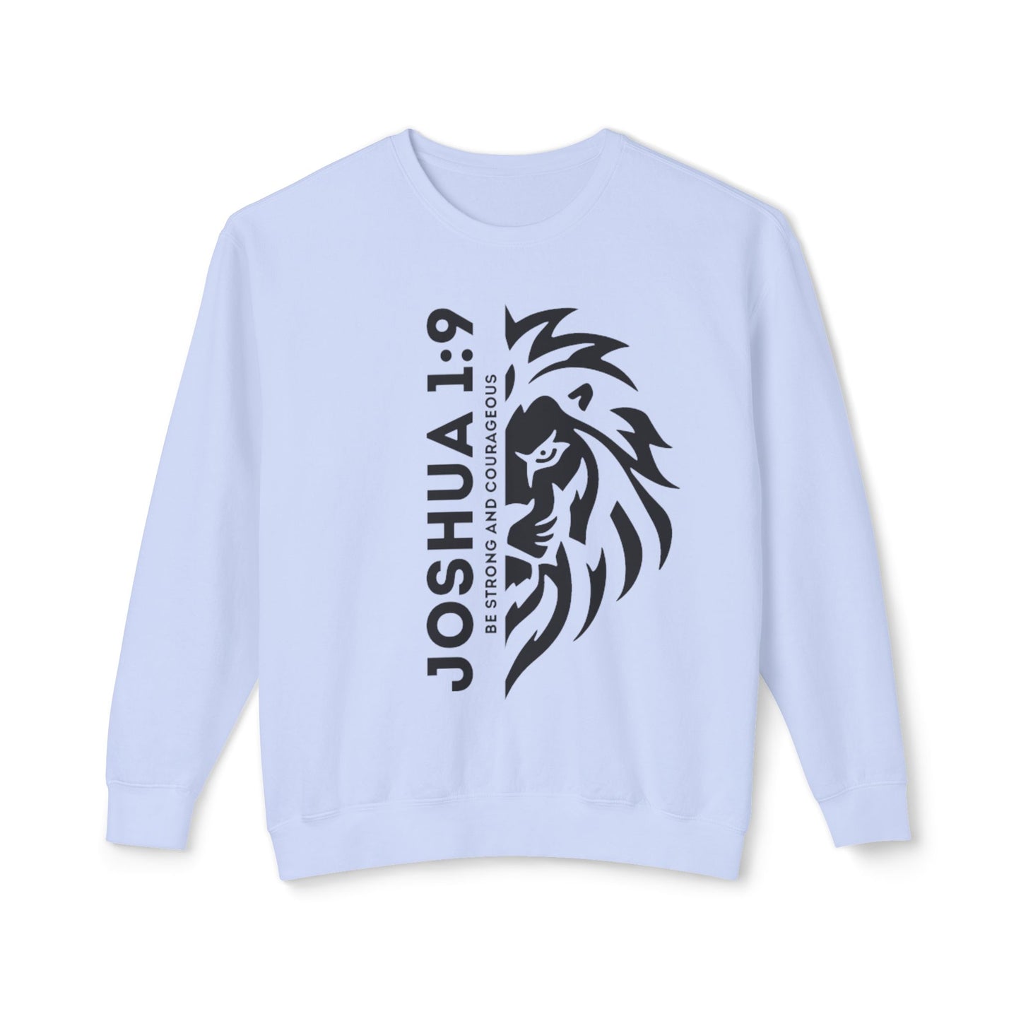 JOSHUA 1:9 CREWNECK