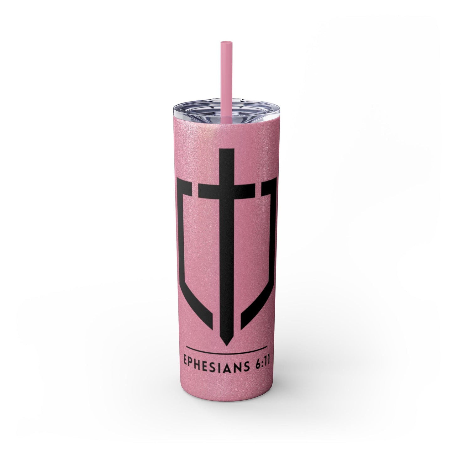 EPHESIANS 6:11 SKINNY TUMBLER WITH STRAW, 20oz