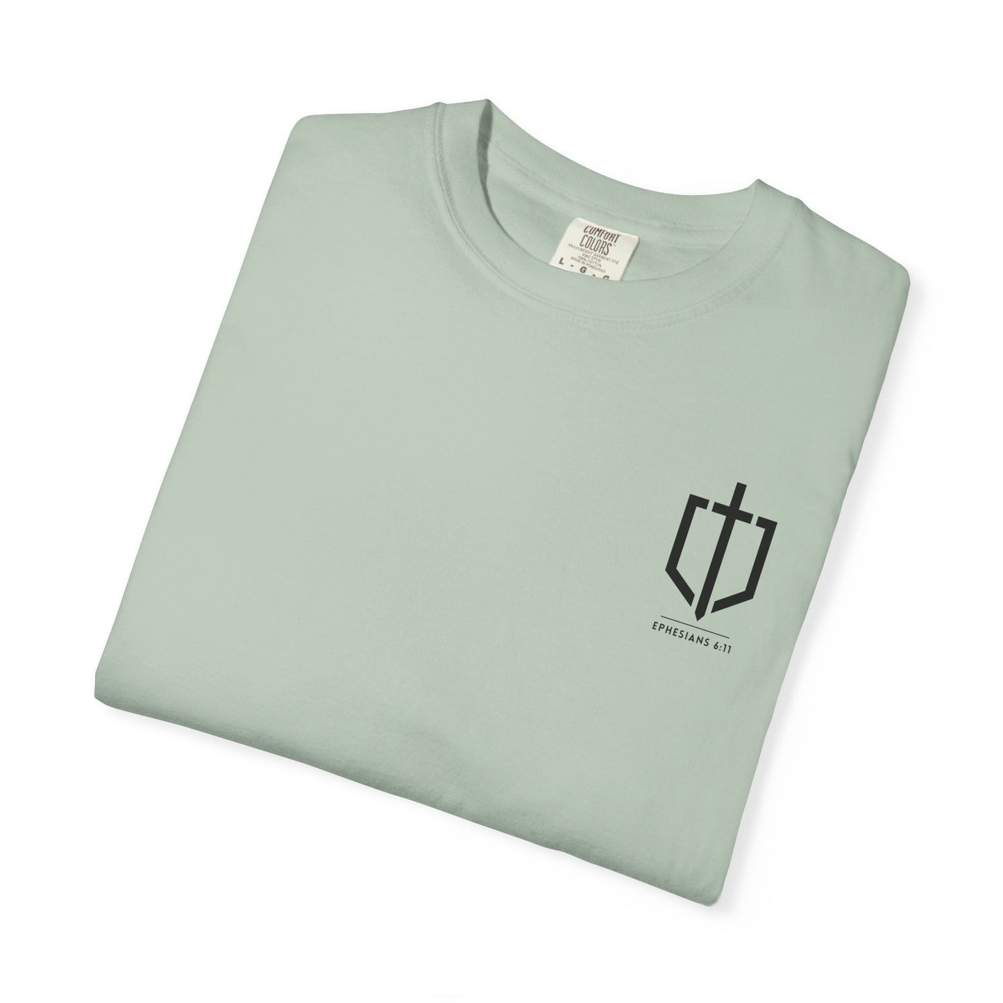EPHESIANS 6:11 SHIRT