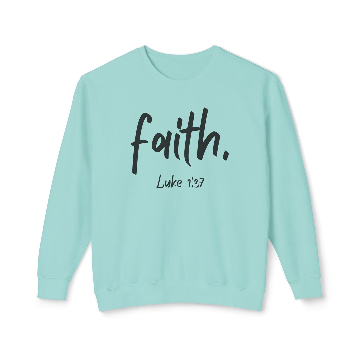 FAITH CREWNECK