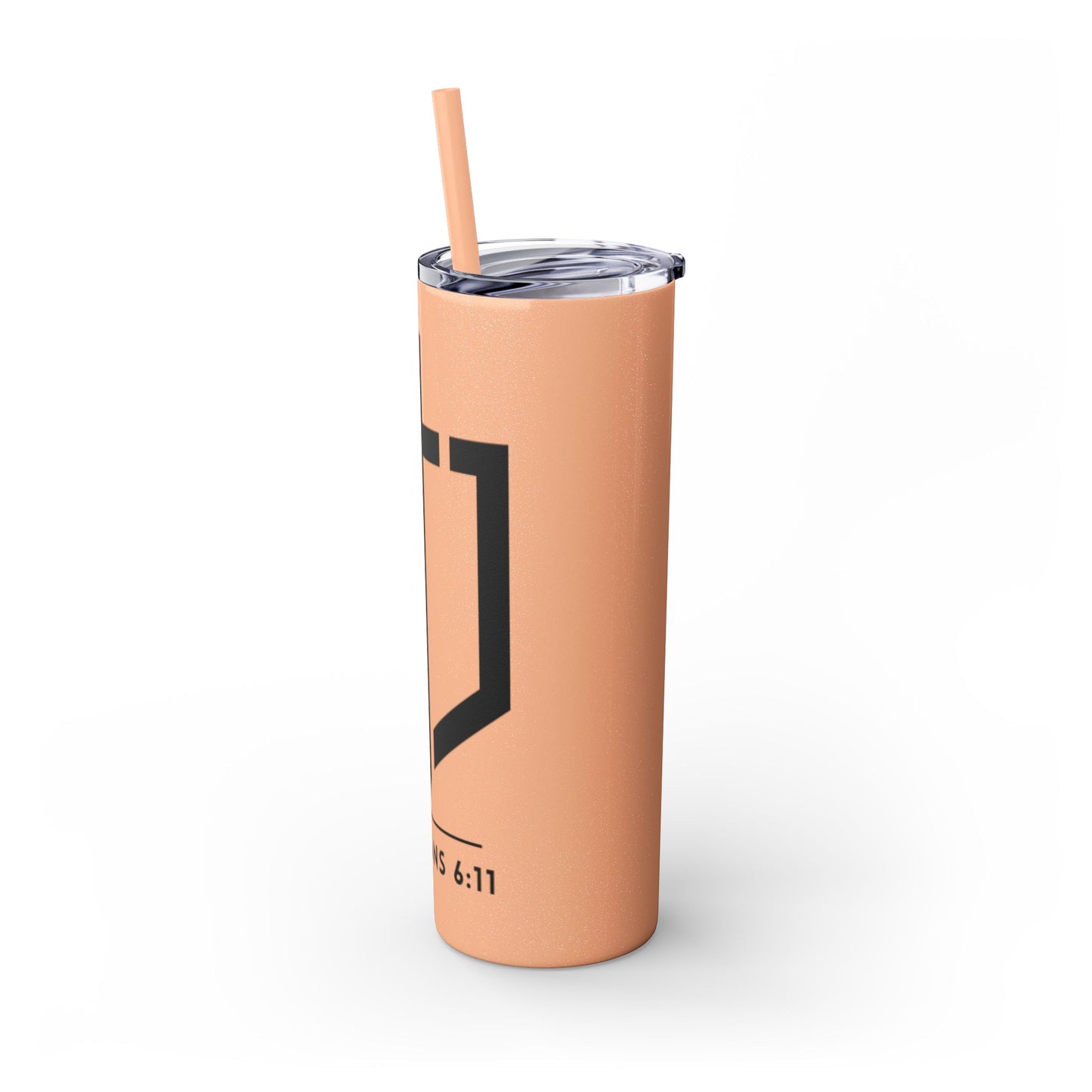 EPHESIANS 6:11 SKINNY TUMBLER WITH STRAW, 20oz