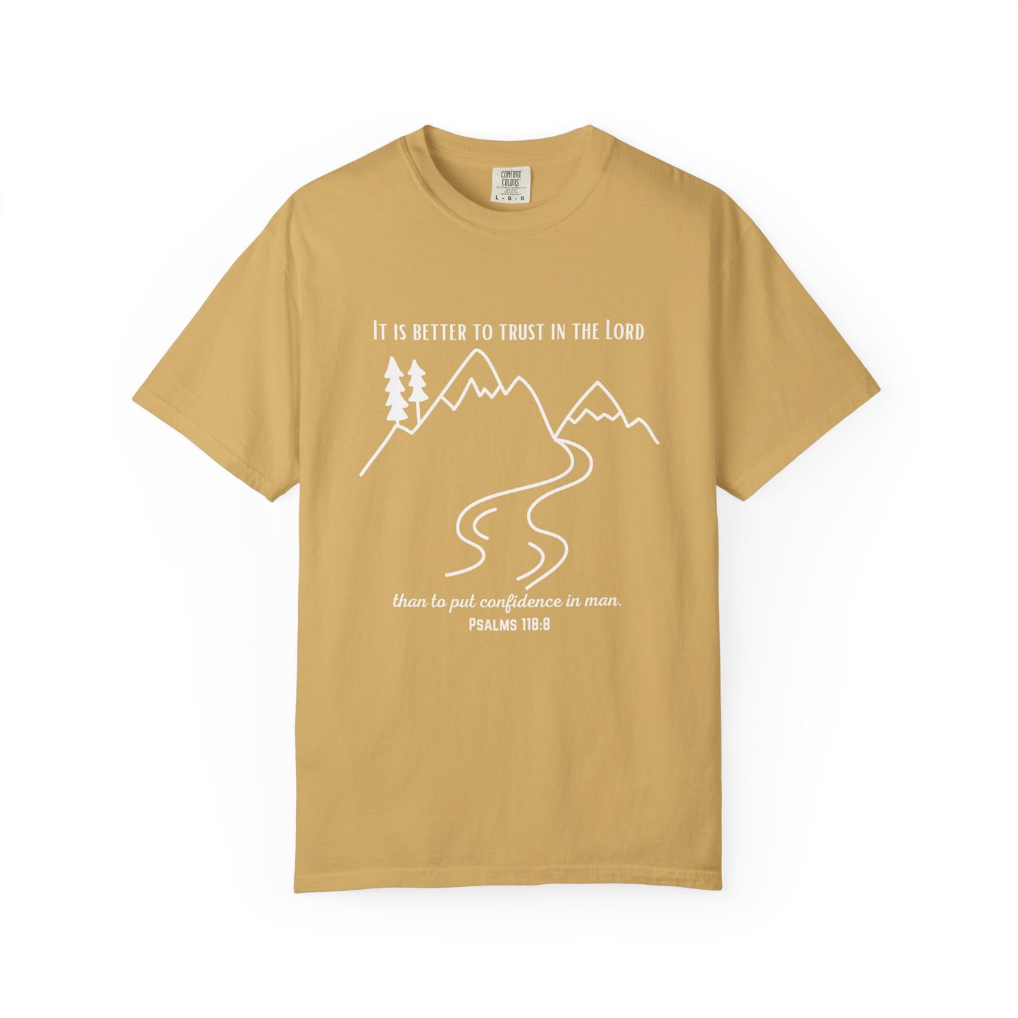 PSALMS 118:8 SHIRT
