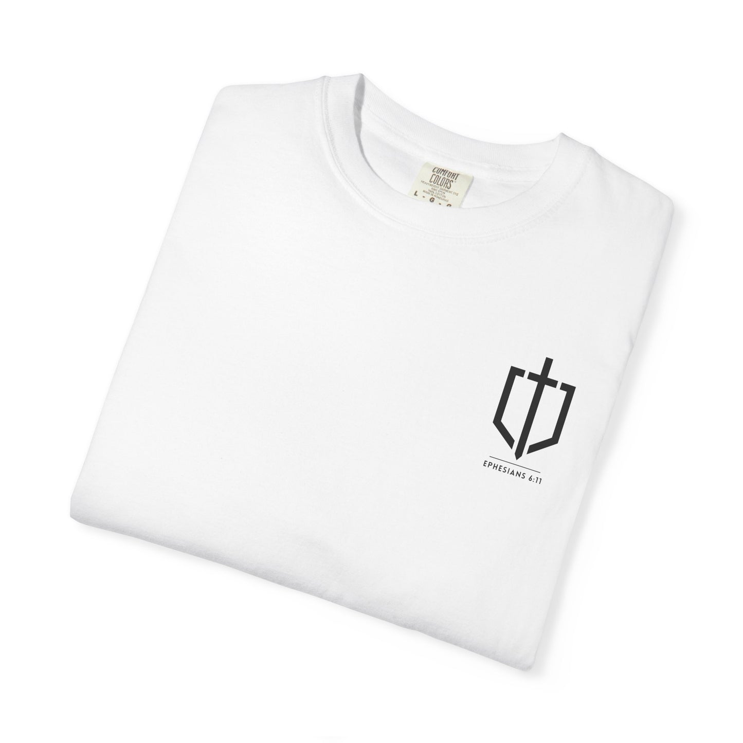 EPHESIANS 6:11 SHIRT