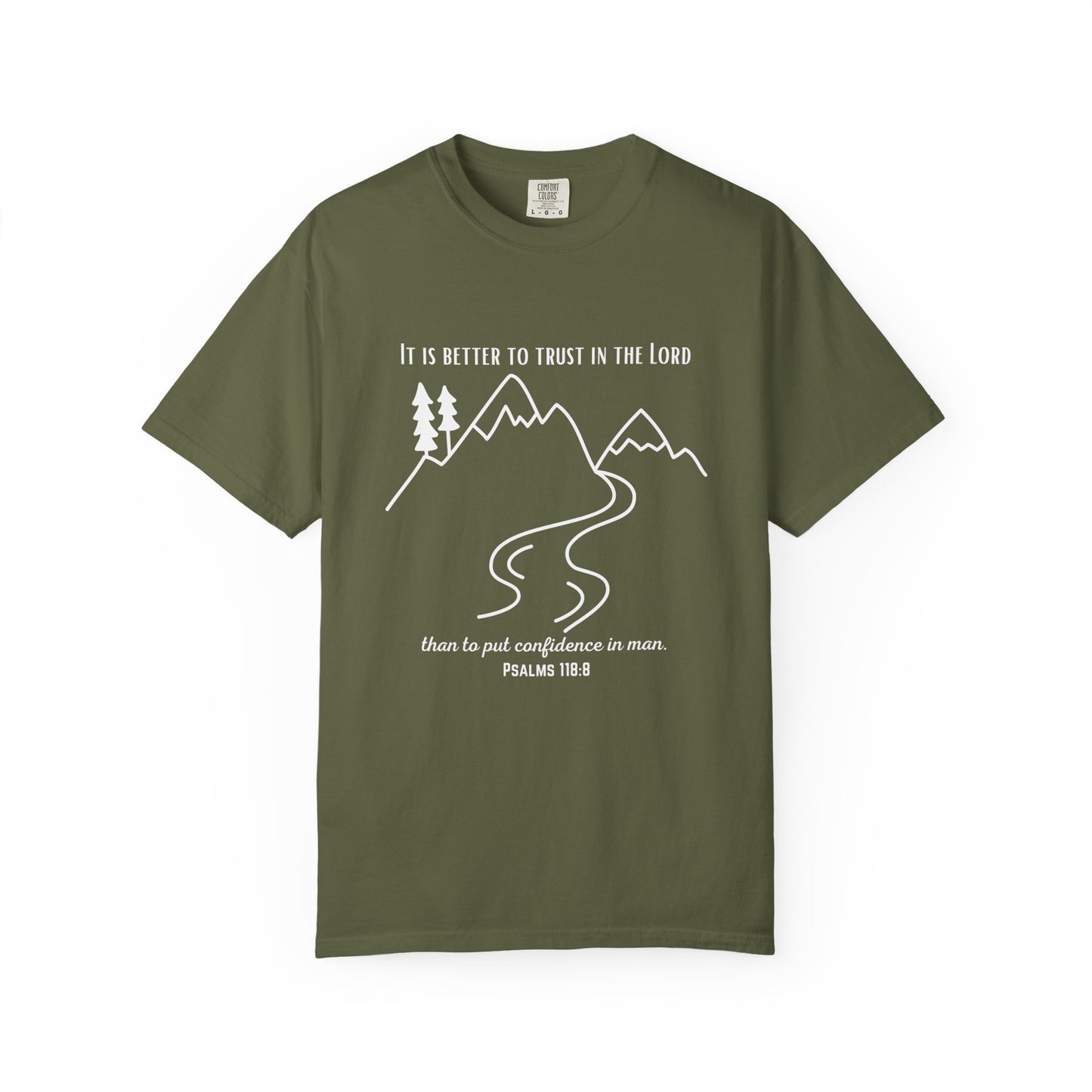 PSALMS 118:8 SHIRT