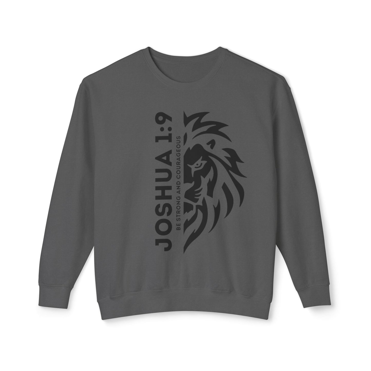 JOSHUA 1:9 CREWNECK