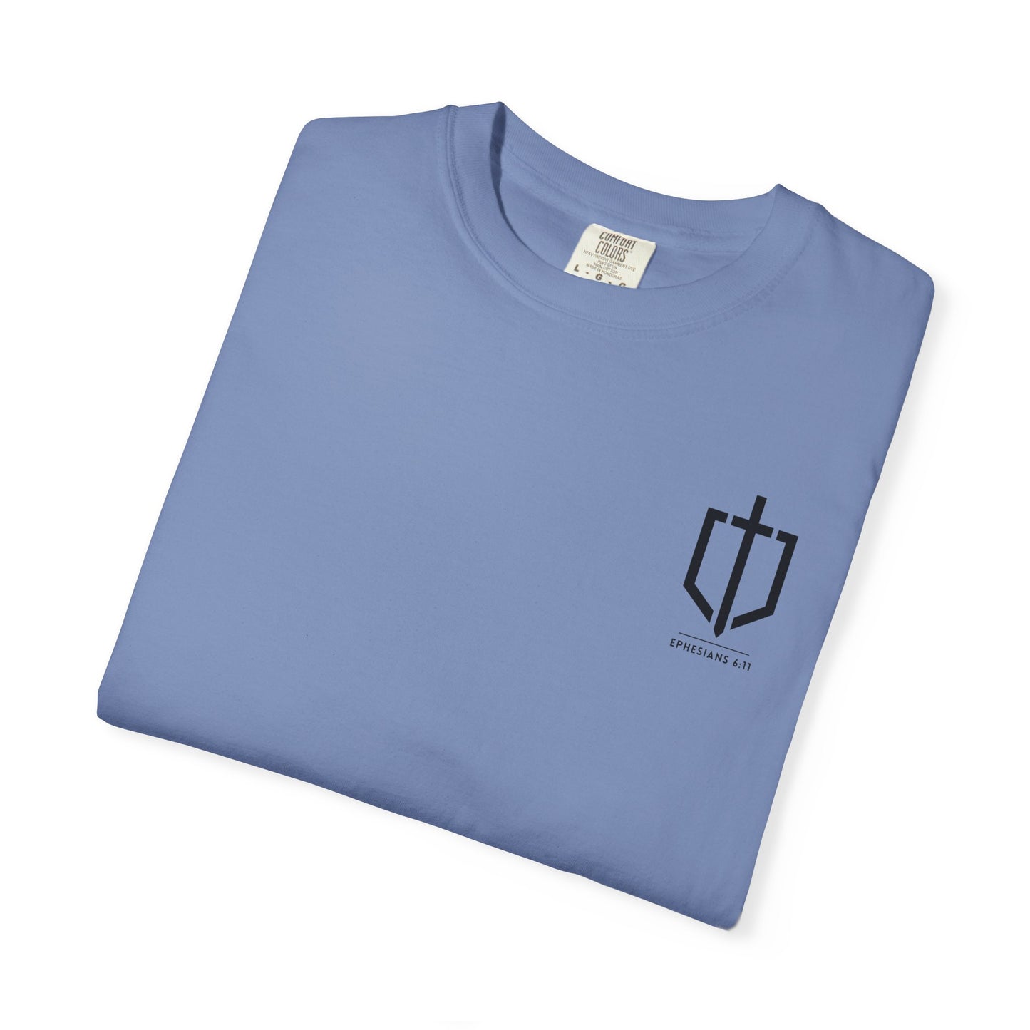 EPHESIANS 6:11 SHIRT