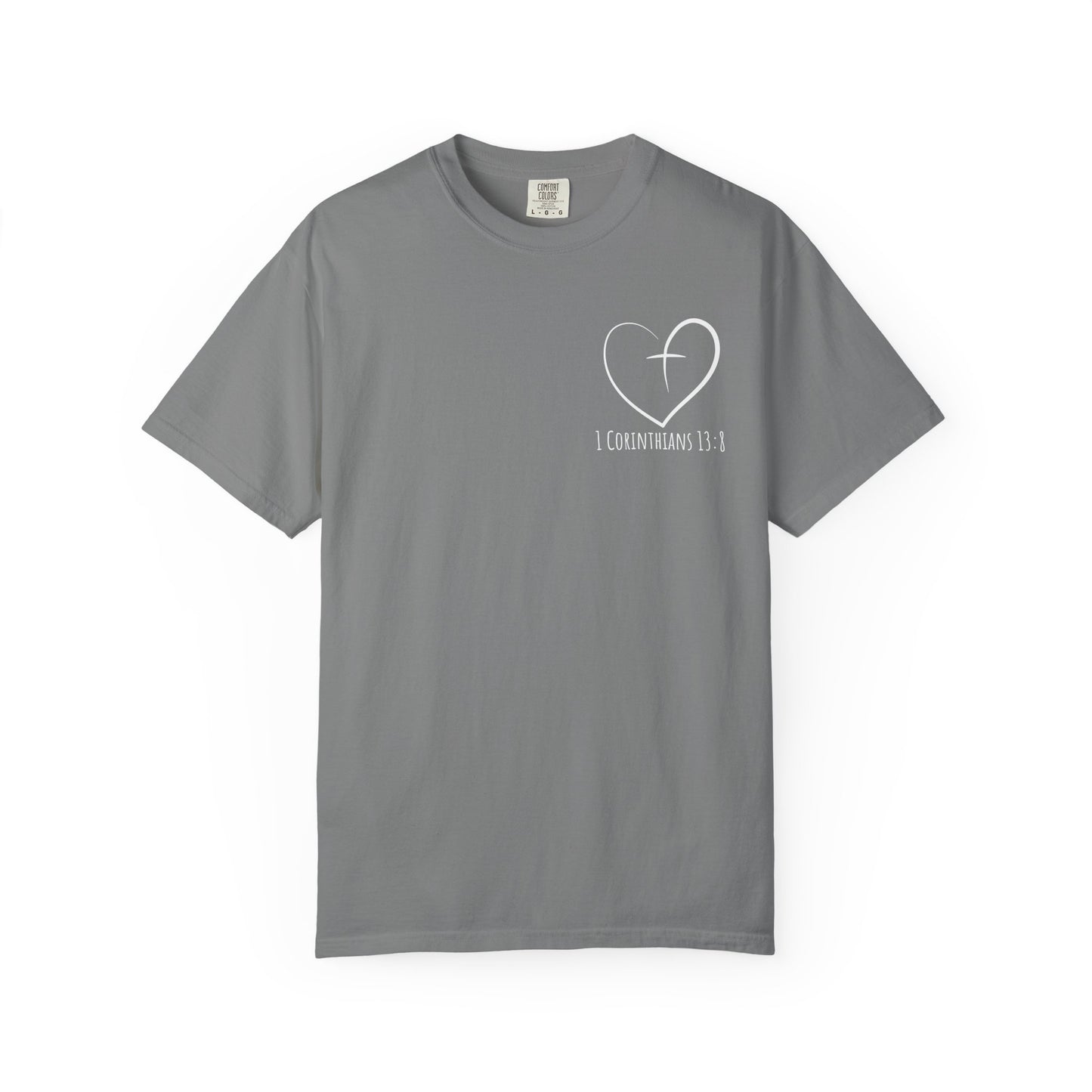 1 CORINTHIANS 13:8 SHIRT