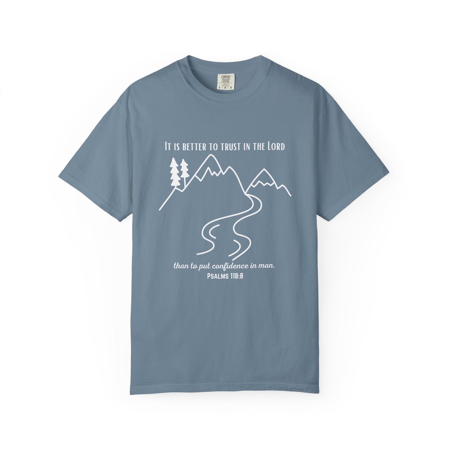 PSALMS 118:8 SHIRT