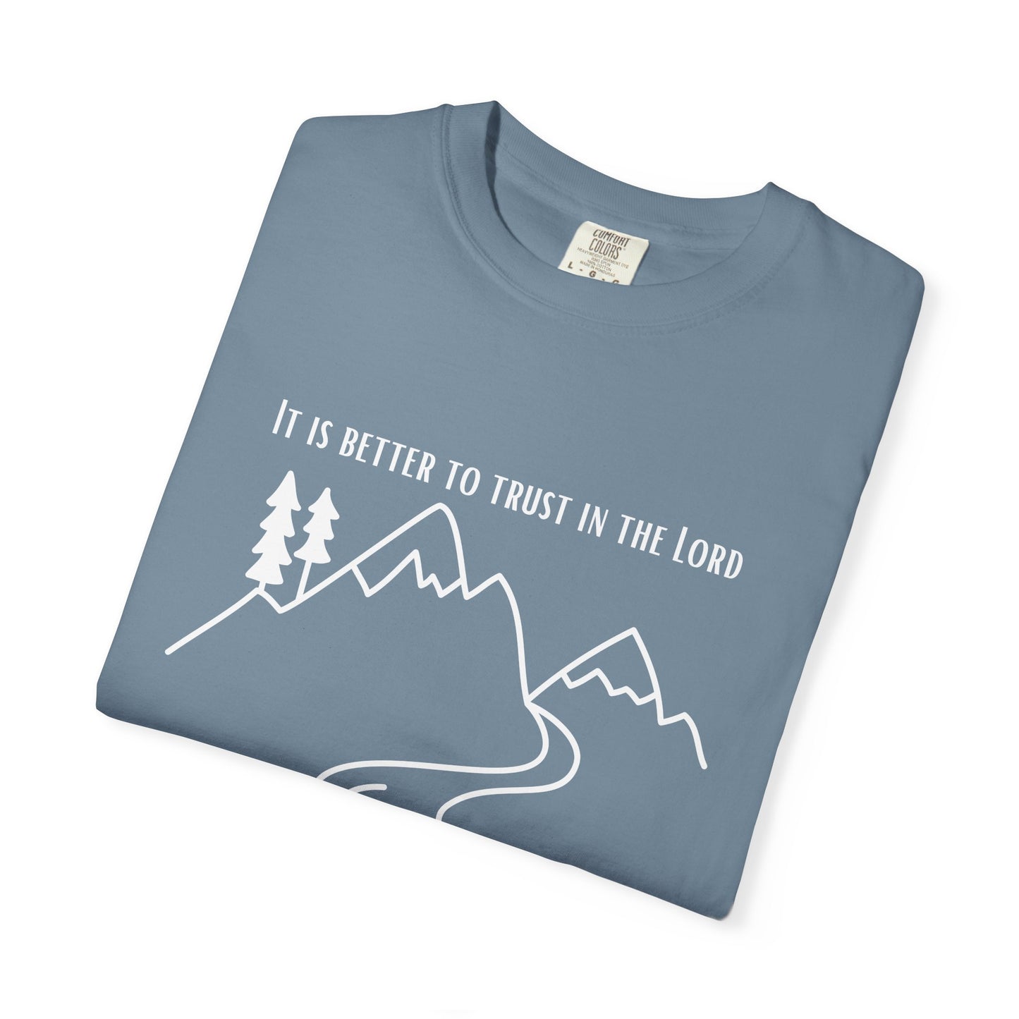 PSALMS 118:8 SHIRT
