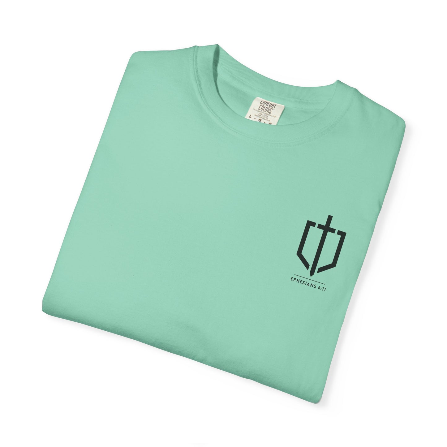 EPHESIANS 6:11 SHIRT