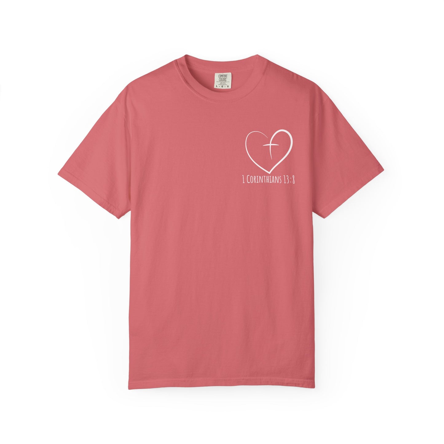 1 CORINTHIANS 13:8 SHIRT