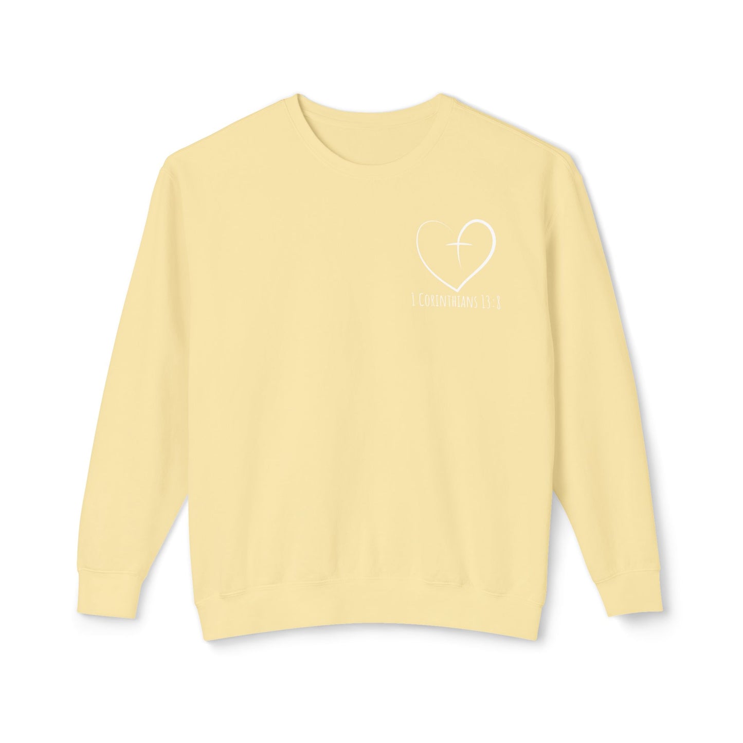 1 CORINTHIANS 13:8 CREWNECK