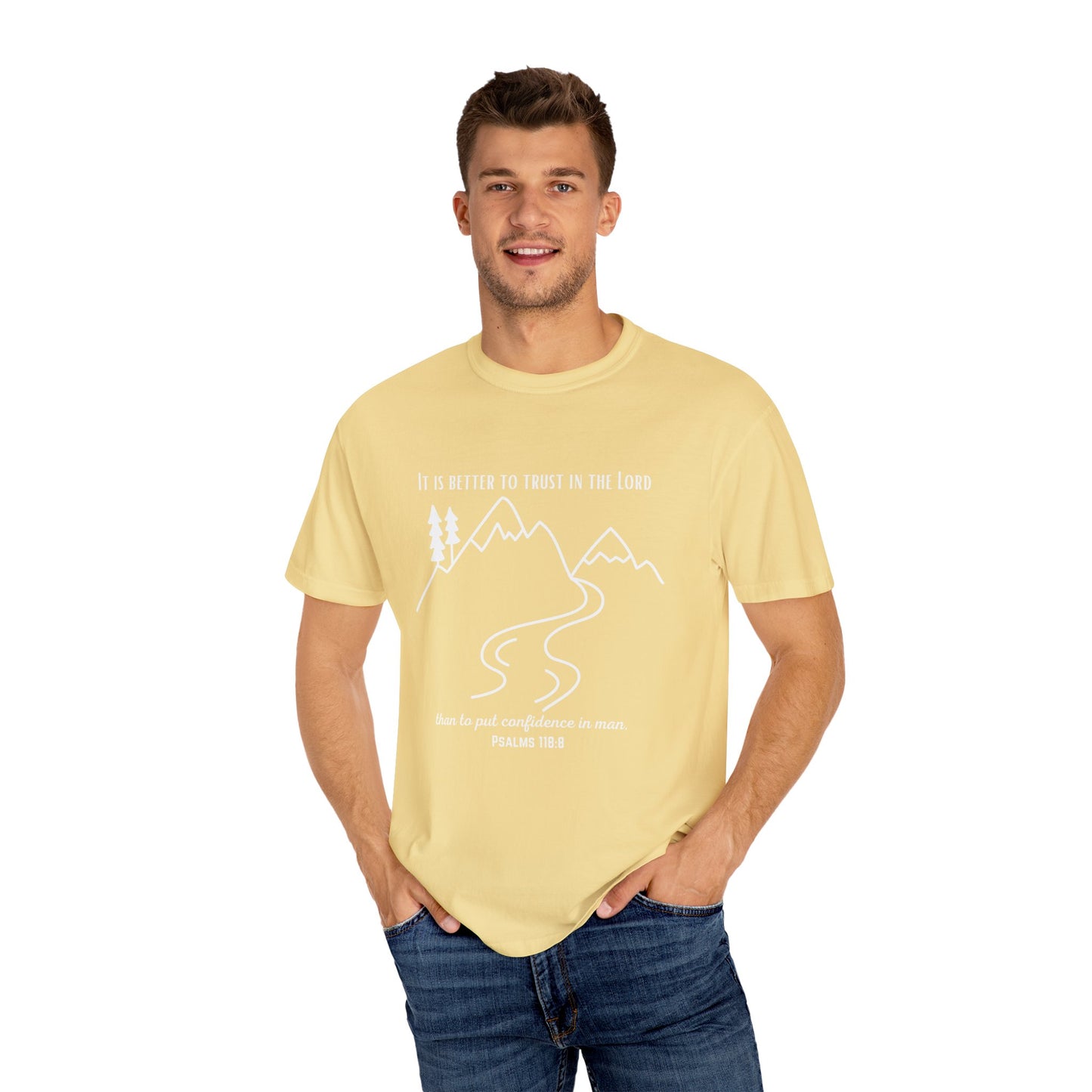 PSALMS 118:8 SHIRT