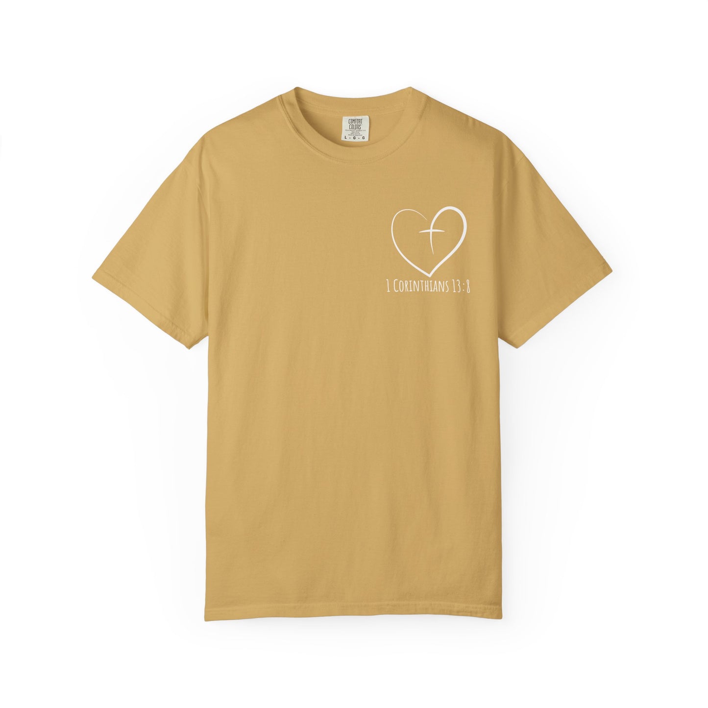 1 CORINTHIANS 13:8 SHIRT