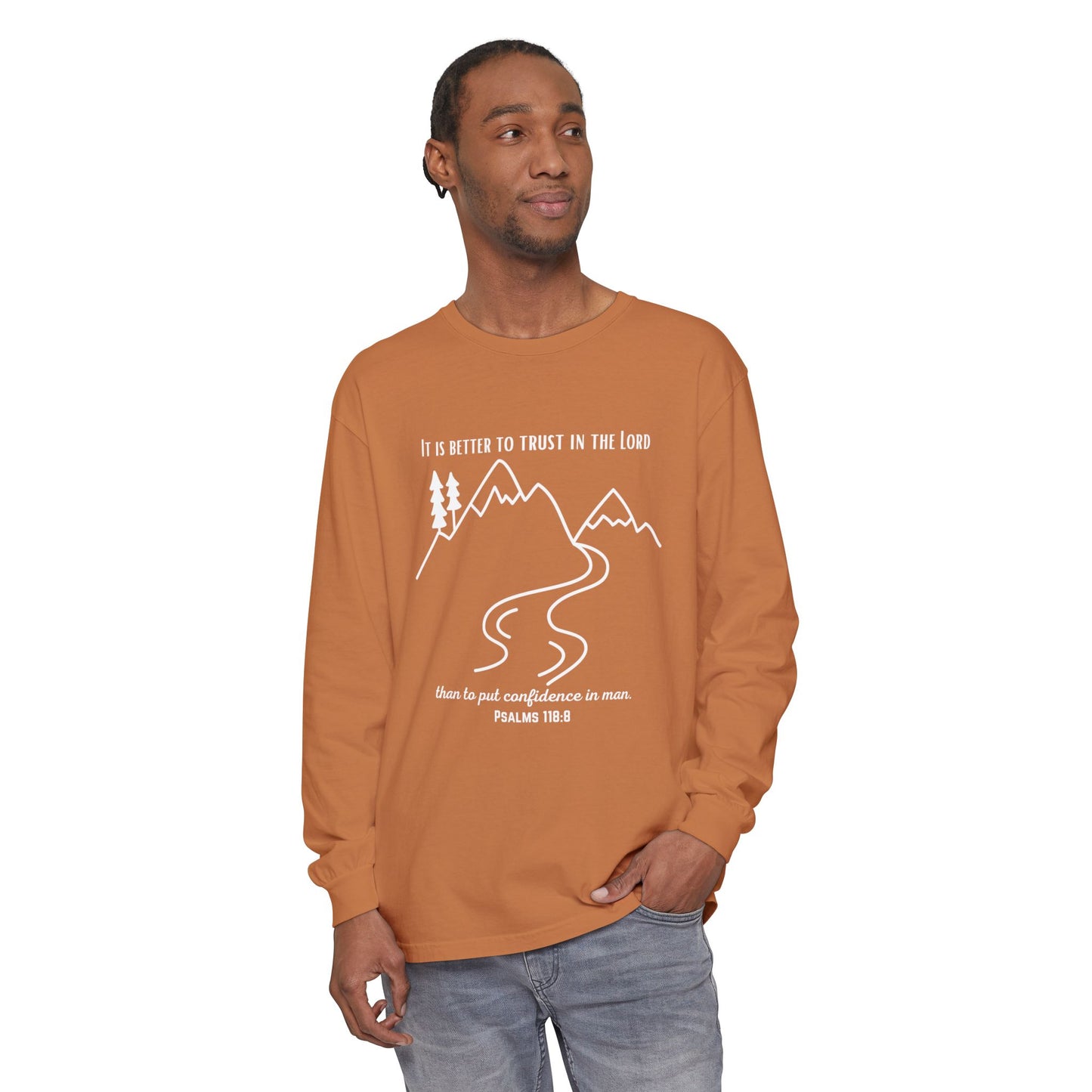 PSALMS 118:8 LONG-SLEEVE SHIRT