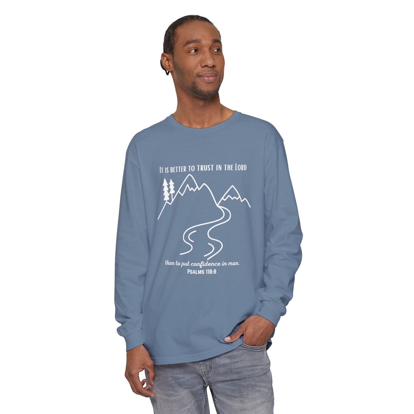 PSALMS 118:8 LONG-SLEEVE SHIRT