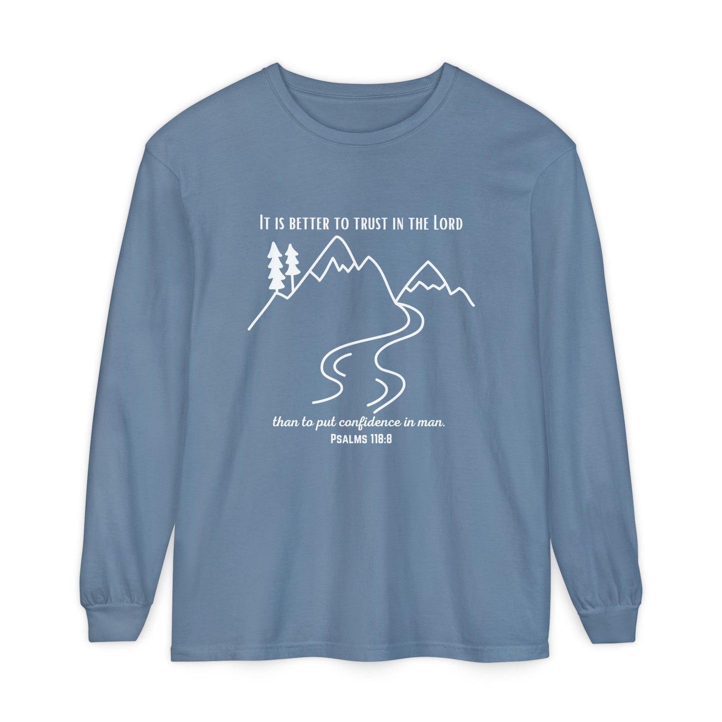 PSALMS 118:8 LONG-SLEEVE SHIRT