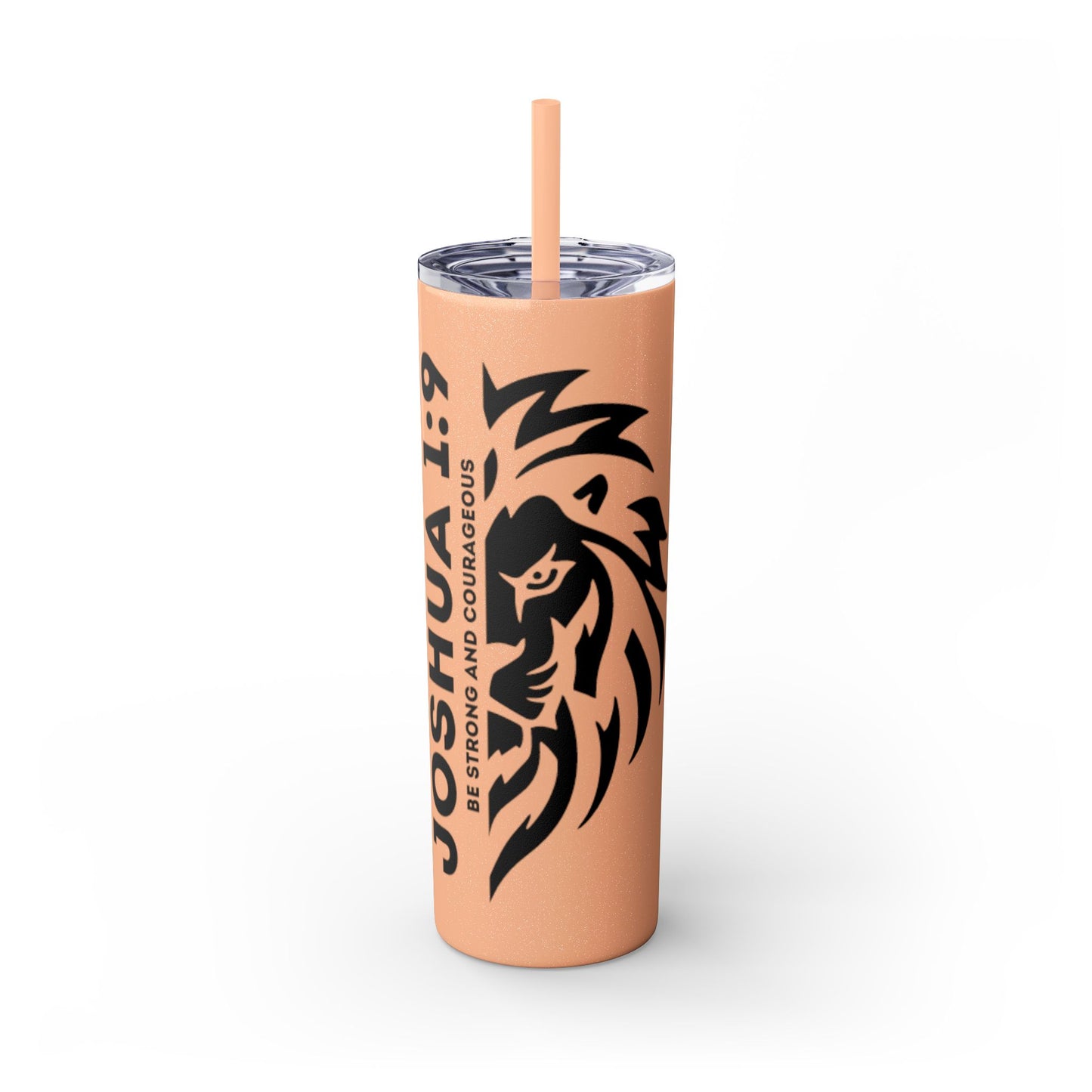JOSHUA 1:9 SKINNY TUMBLER WITH STRAW, 20oz