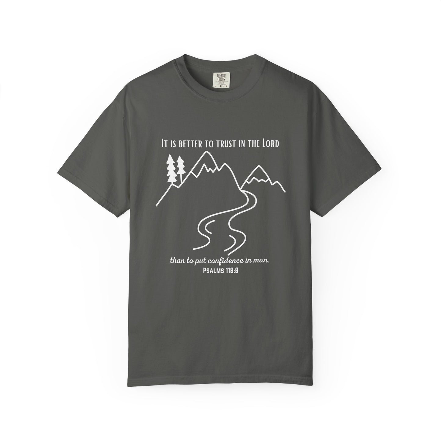PSALMS 118:8 SHIRT
