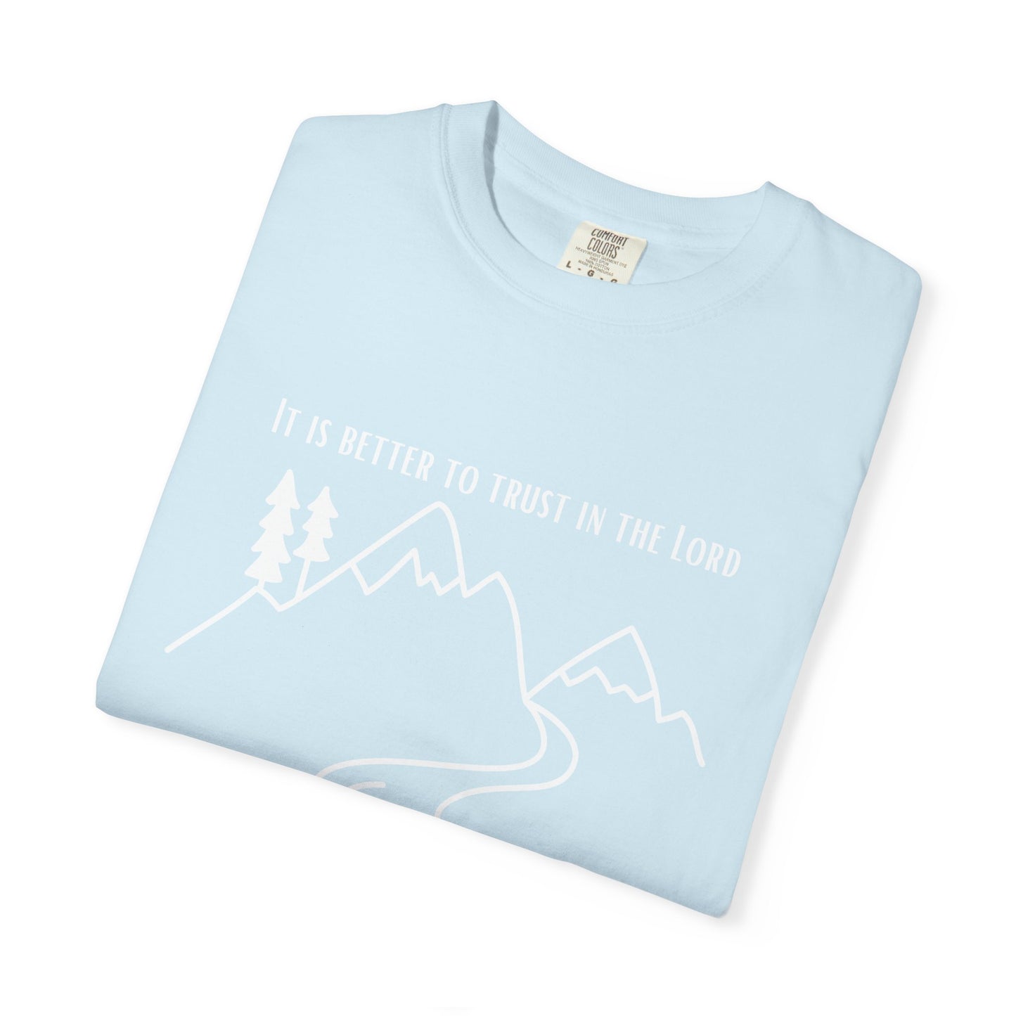 PSALMS 118:8 SHIRT